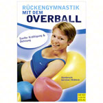 Buch "R&uuml;ckengymnastik mit dem Overball", 144 Seiten