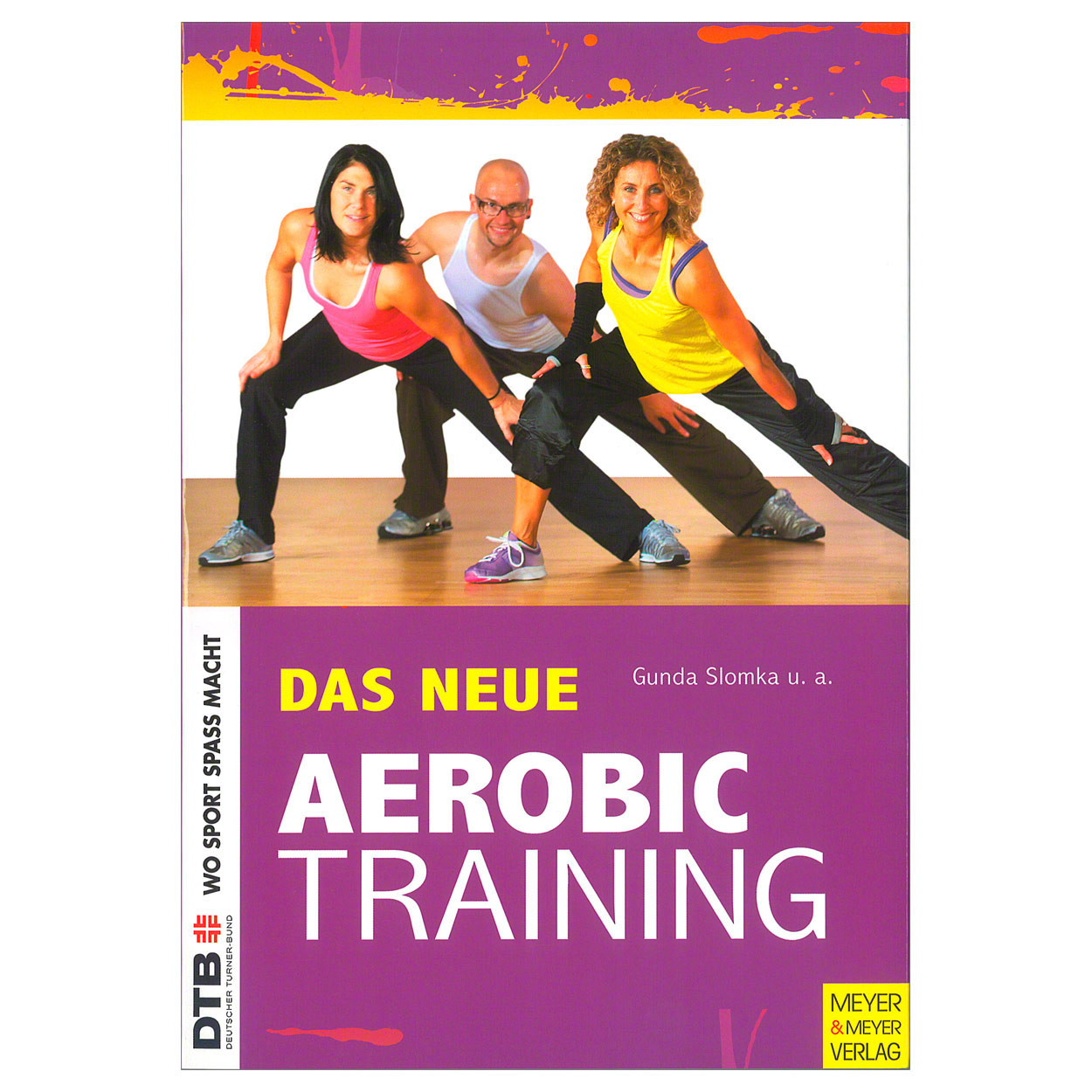 Buch Das neue Aerobic Training<br> 248 Seiten