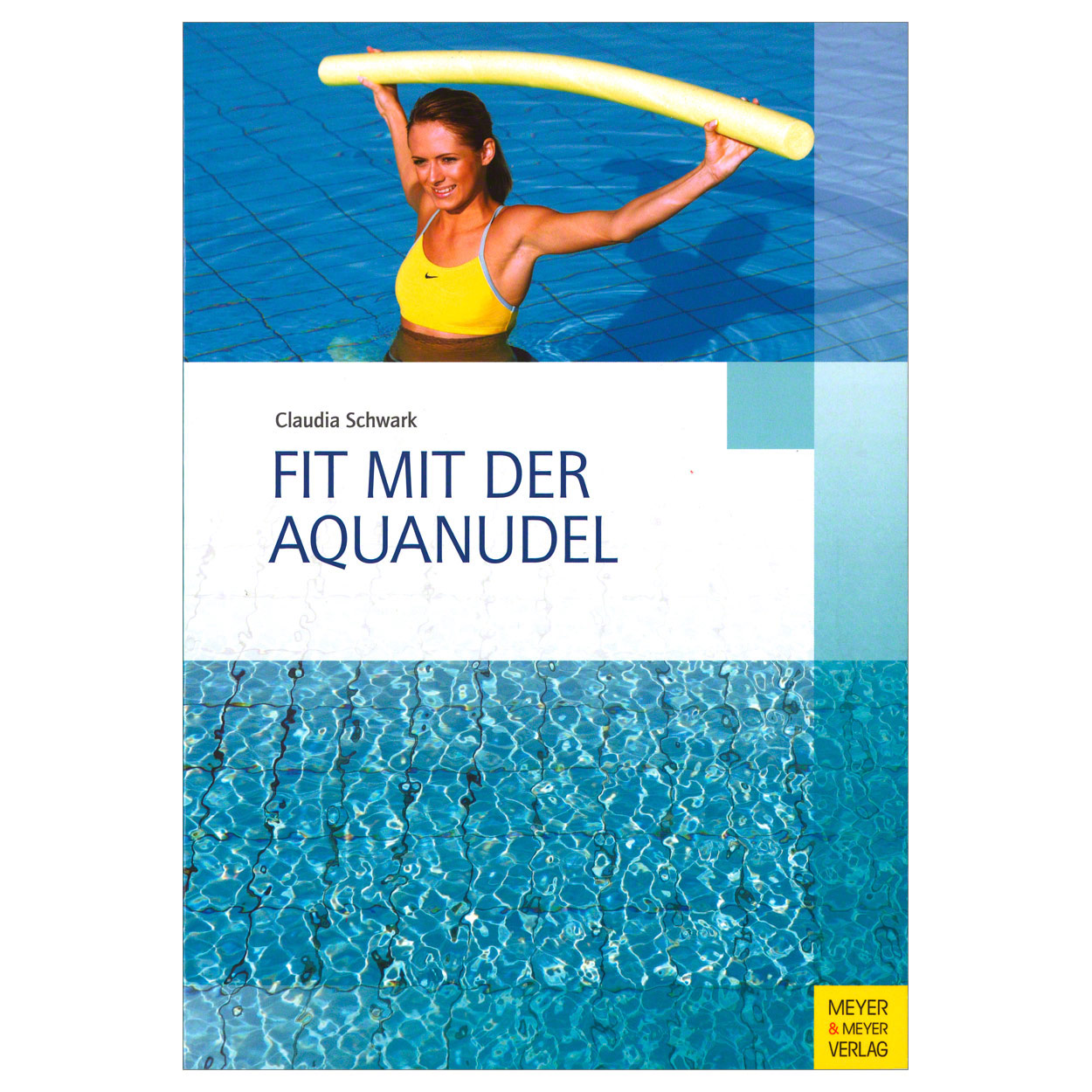 Buch Fit mit der Aquanudel<br> 248 Seiten