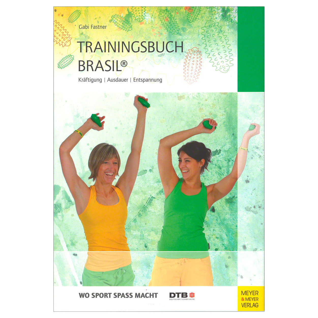Buch Trainingsbuch Brasil Kraftigung Ausdauer Entspannung 176 Seiten Gunstig Online Kaufen Sport Tec