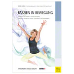 Buch Faszien in Bewegung Faszientraining Lehrbuch Anatomie Physiologie<br> 288 S.