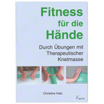 Buch Fitness für die Hände Übungen mit Therapieknete Therapie-Knetmasse<br> 80 S.