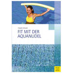 Buch Fit mit der Aquanudel, 248 Seiten