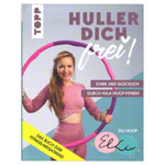 Buch Huller dich frei 96 Seiten