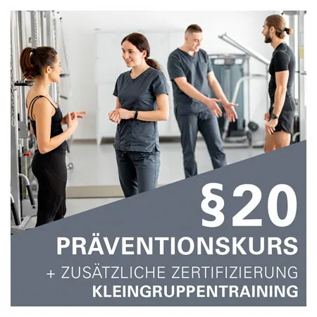 Zertifizierung 20 Prventionskurs + zustzliche Zertifizierung Kleingruppentraining