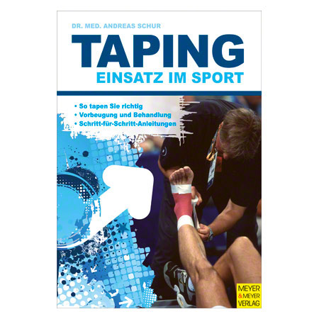 Buch Taping - Einsatz im Sport - So tapen Sie richtig, 128 Seiten
